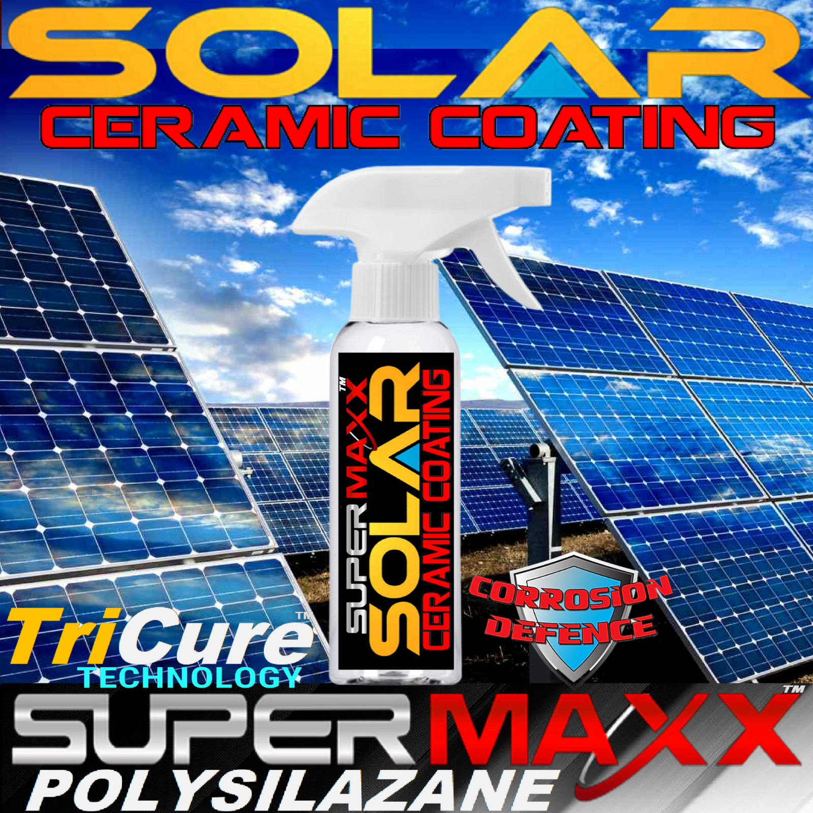 SOLAR PANEL ADVANCED TRICURE PROTECTION CERAMIC COATING SPRAY SELF-CLEANING